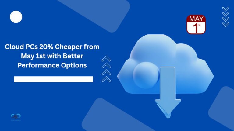 Cloud-PCs-Get-20-Cheaper-Starting-May-1st-with-Improved-Entry-and-Scalable-Performance-Options