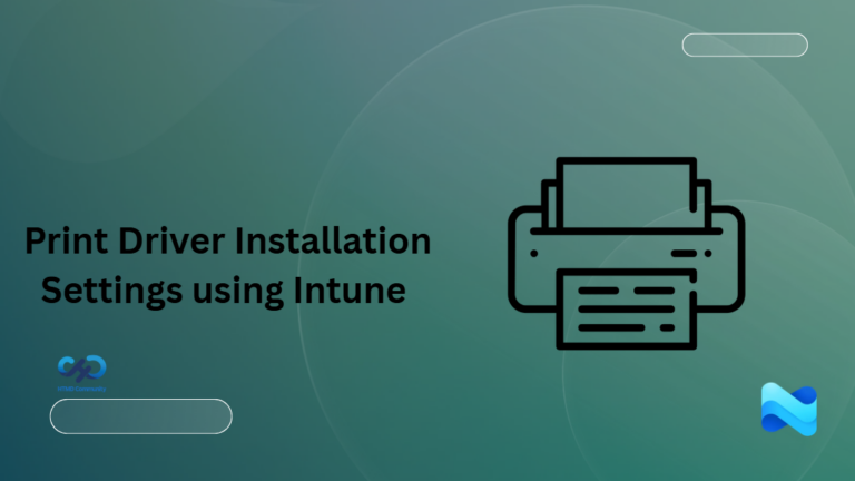 How to Enable or Disable Print Driver Installation Settings using Intune