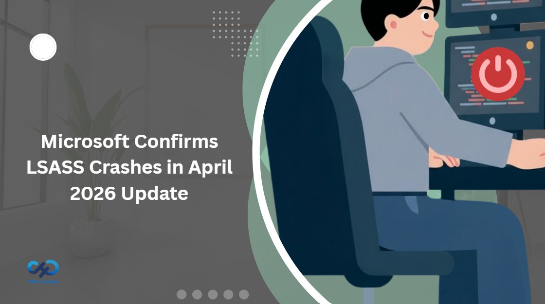 Microsoft-Confirms-April-2026-Update-Causes-LSASS-Crashes-and-Domain-Controller-Reboot-Loops
