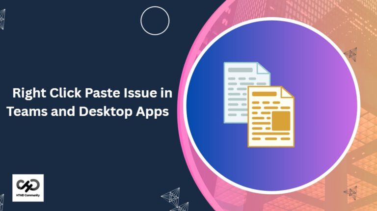 Microsoft Confirms Right-Click Paste Issue in Teams and Desktop Apps after Microsoft Edge Update 1
