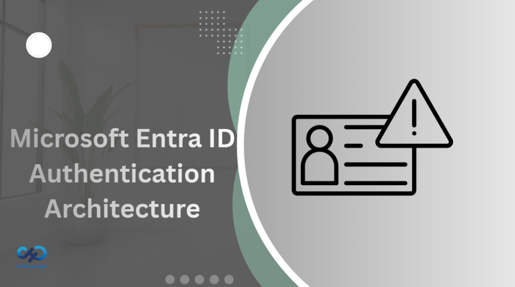 Microsoft Entra ID Authentication Architecture And User Sign-In ...