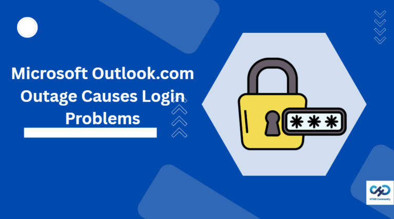 Microsoft Outlook.com Outage Causes Login Problems and Access Issues