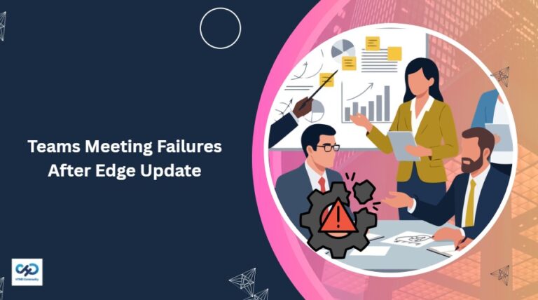 Microsoft-Teams-Meeting-Join-Failure-After-Microsoft-Edge-Update-Disrupts-Users