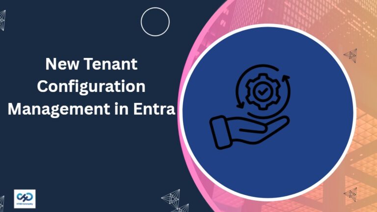 How Tenant Configuration Management TCM Helps IT Admins Manage Configuration with Greater Control 1