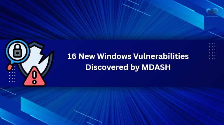 16 New Windows Vulnerabilities Discovered by MDASH AI-Powered Agentic Security System 3