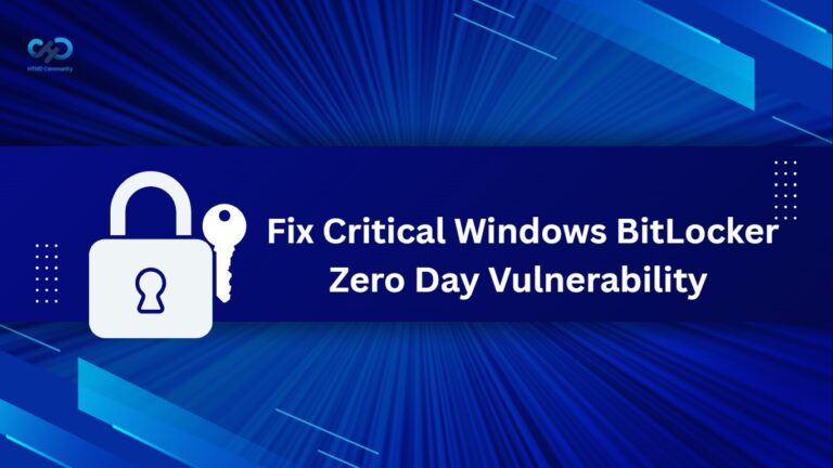 Fix Critical Windows BitLocker Zero Day Vulnerability Allows Attackers to Bypass Encryption