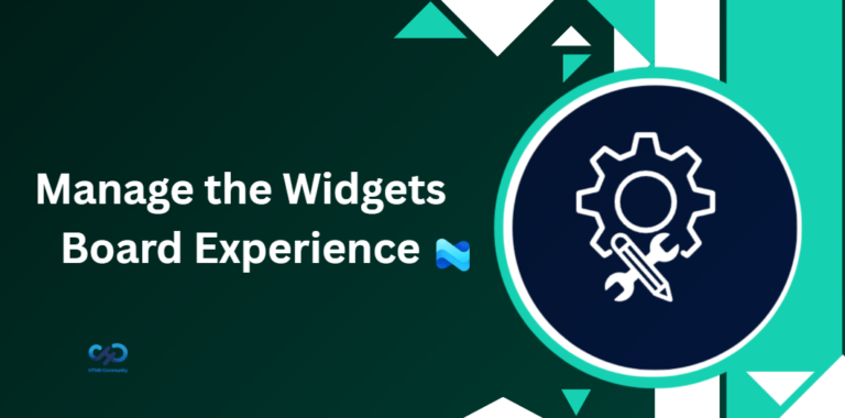How to Manage the Widgets Board Experience using Microsoft Intune