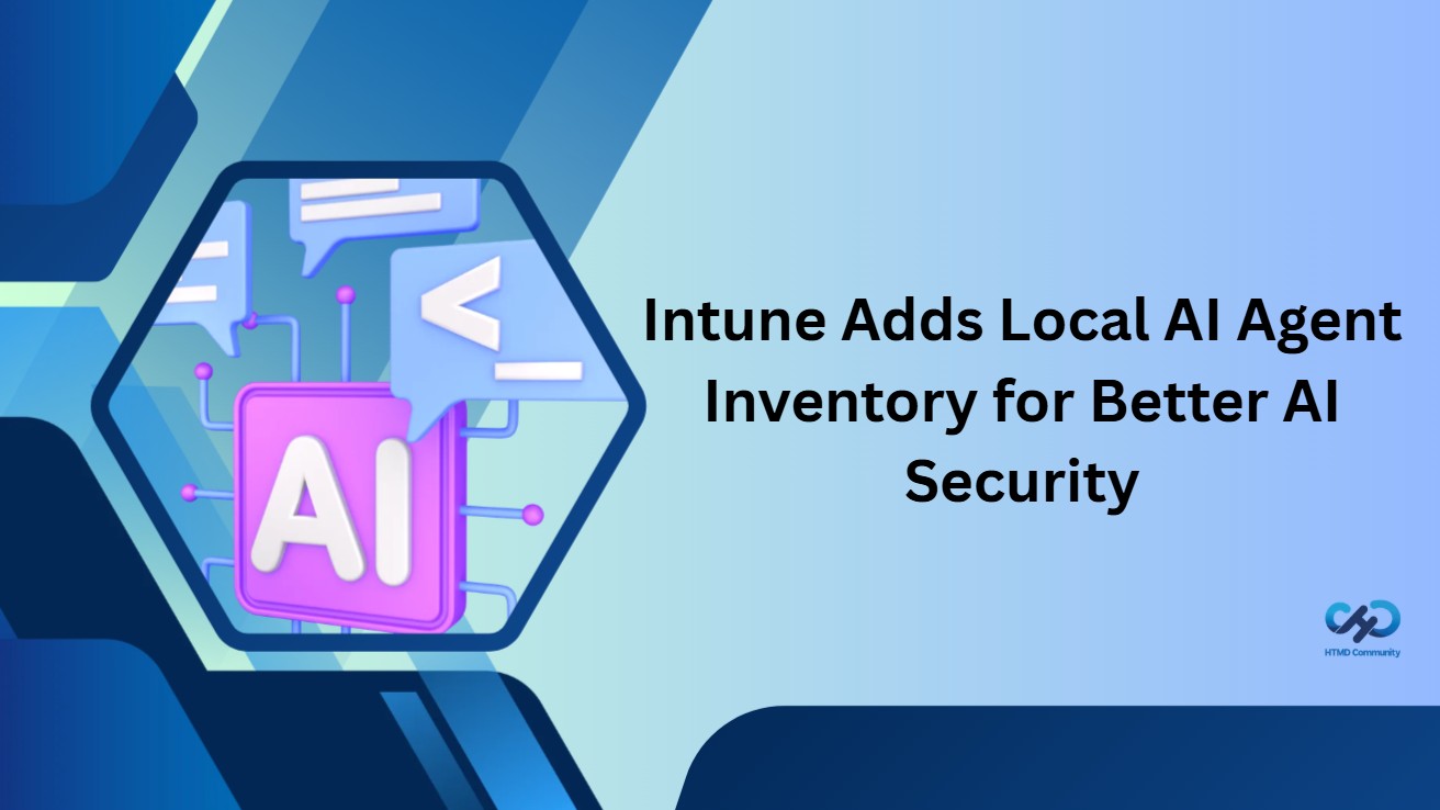 Intune-Adds-Local-AI-Agent-Inventory