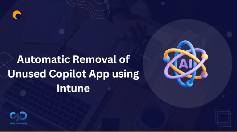 Intune Policy Now Allows Automatic Removal of Unused Copilot App 5