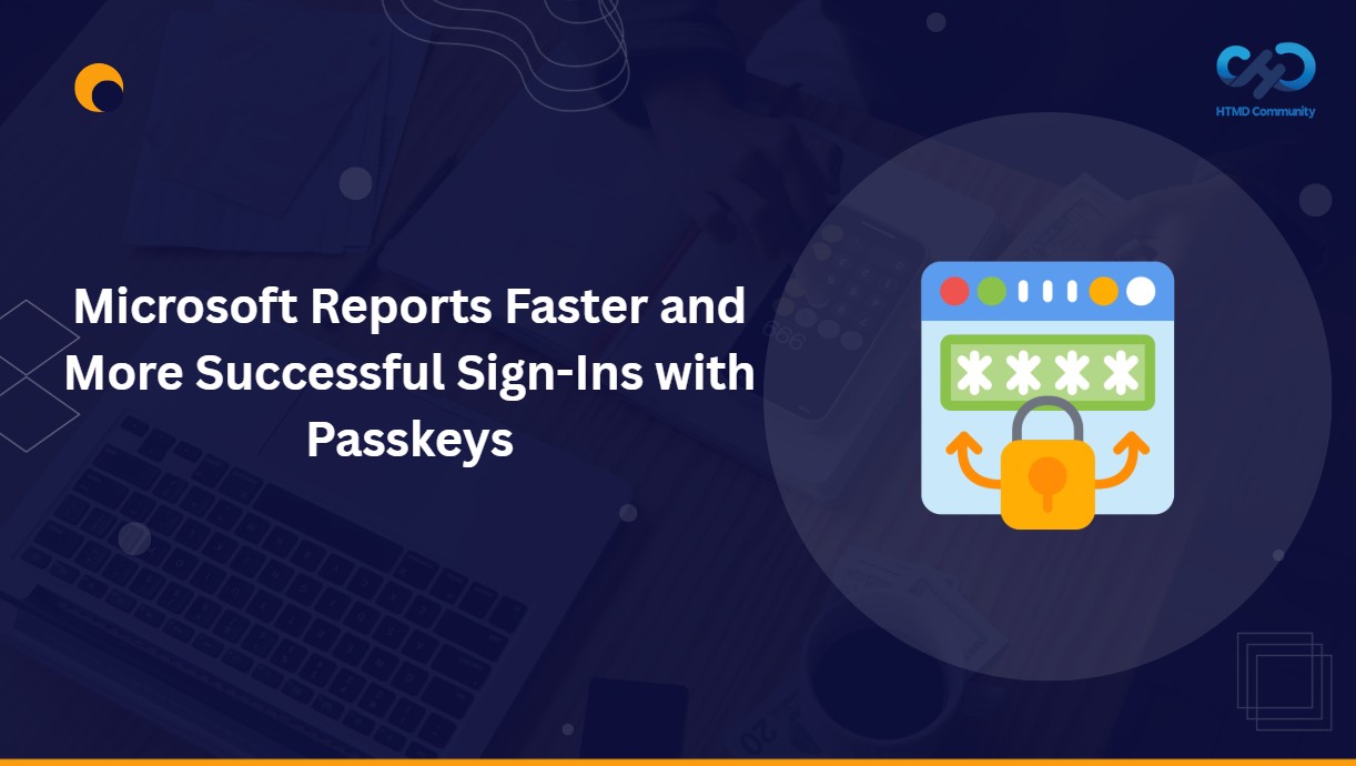 Microsoft Reports 95% Passkey Sign-In Success and 14× Faster Authentication 1