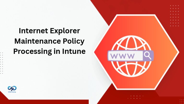Configure Internet Explorer Maintenance Policy Processing using Microsoft Intune 2