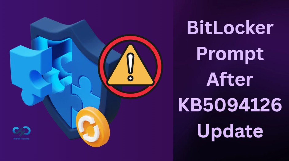 BitLocker Prompt Issue After June Patch KB5094126 Secure Boot UEFI 2023 Certificate Update 1