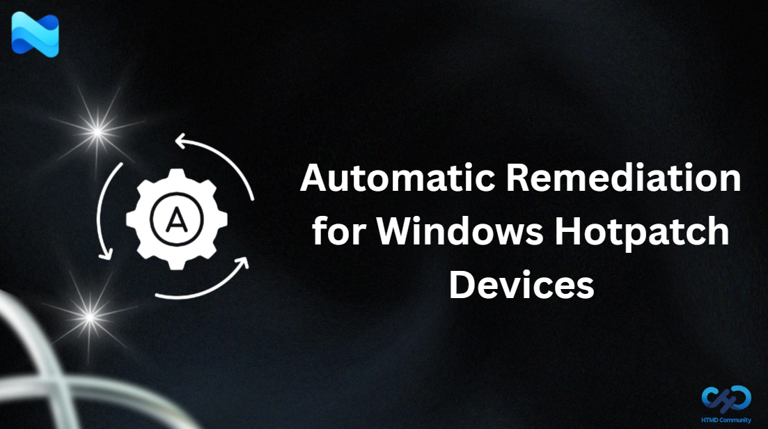 Configure Automatic Remediation for Windows Hotpatch Devices using Intune 1 Configure Automatic Remediation for Windows Hotpatch Devices using Intune