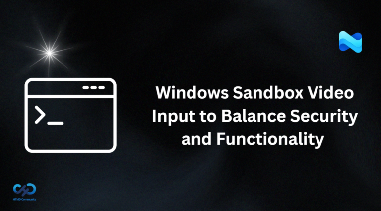 Configure Windows Sandbox Video Input to Balance Security and Functionality using Intune