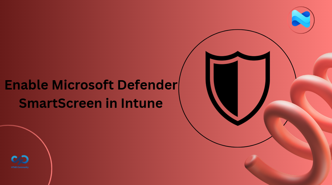 Enable Microsoft Defender SmartScreen in Intune to Block Malicious Websites Phishing Unsafe Downloads and Unrecognized Apps 1 Enable Microsoft Defender SmartScreen in Intune to Block Malicious Websites Phishing Unsafe Downloads and Unrecognized Apps