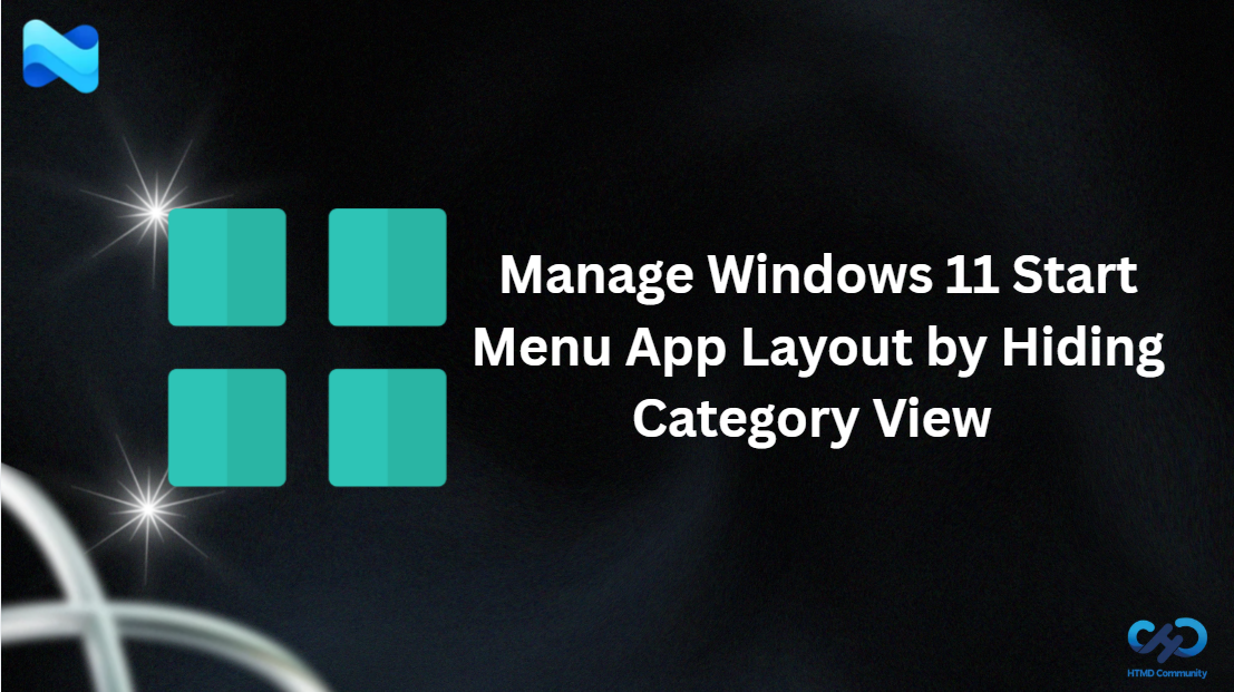 Manage Windows 11 Start Menu App Layout by Hiding Category View with Intune to Improve User Experience 1 Manage Windows 11 Start Menu App Layout by Hiding Category View with Intune to Improve User Experience