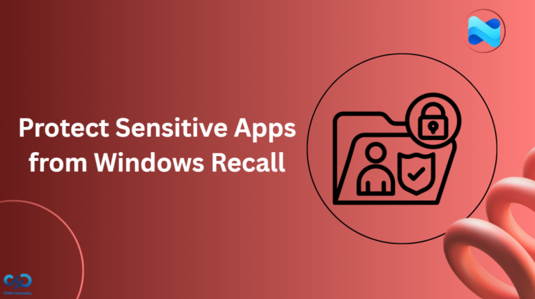 Protect Sensitive Apps from Windows Recall using Intune