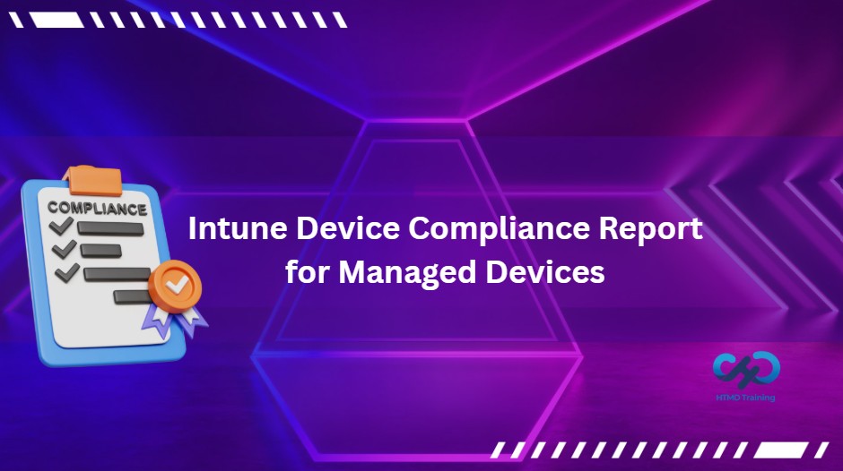 Microsoft Intune Device Compliance Report for Managed Devices 1 Device-Compliance-report