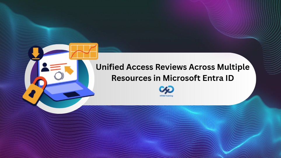 Unified User-Centric Access Reviews Across Multiple Resources in Microsoft Entra ID 1 Unified-User-Centric-Access-Reviews-Across-Multiple-Resources-in-Microsoft-Entra-ID