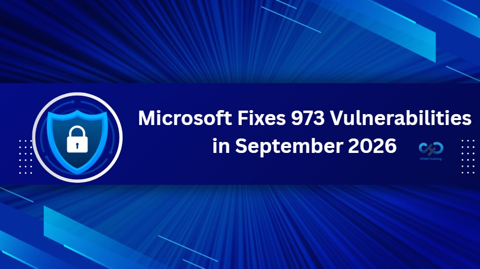 Microsoft Fixes 973 Security Vulnerabilities and 2 Zero-Day Vulnerabilities in September 2026 Patch Tuesday 1