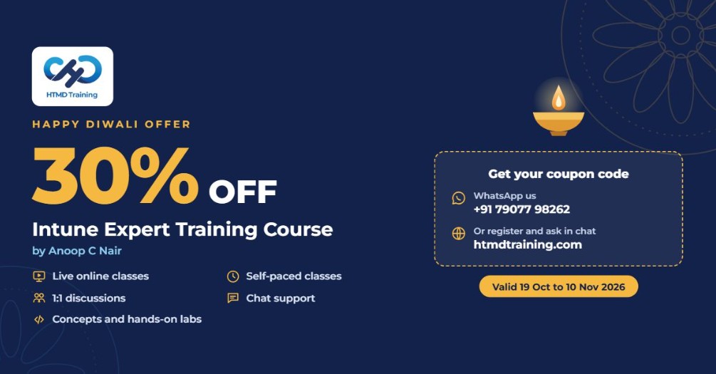 HTMD Intune Expert Training Coaching Mentoring Program | 30% Diwali Special OFF 1 HTMD Intune Expert Training Coaching Mentoring Program | 30% Diwali Special OFF 1